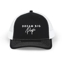 Load image into Gallery viewer, Dream Big Papi-Snapback Trucker Cap (Embroidery)