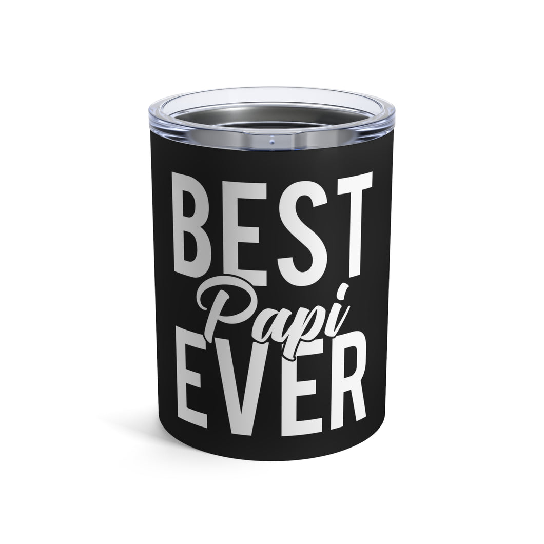 Best Papi Tumbler 10oz