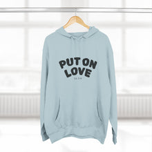 Load image into Gallery viewer, Put On Love Hoodie — Inspirational Christian Graphic Pullover