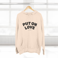 Load image into Gallery viewer, Put On Love Hoodie — Inspirational Christian Graphic Pullover