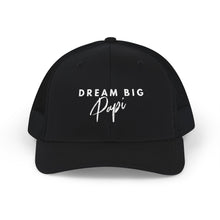 Load image into Gallery viewer, Dream Big Papi-Snapback Trucker Cap (Embroidery)