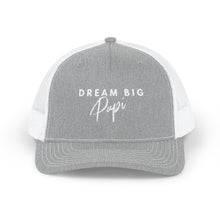 Load image into Gallery viewer, Dream Big Papi-Snapback Trucker Cap (Embroidery)