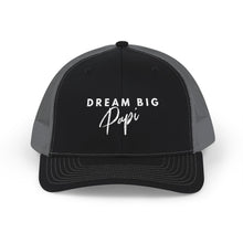Load image into Gallery viewer, Dream Big Papi-Snapback Trucker Cap (Embroidery)