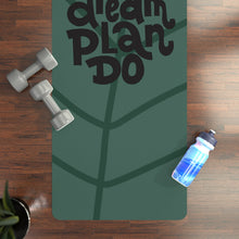 Load image into Gallery viewer, Dream Plan Do-Rubber Yoga Mat