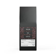 Load image into Gallery viewer, Dream Big Coffee-Bitterroot Coffee Blend (Dark French Roast)