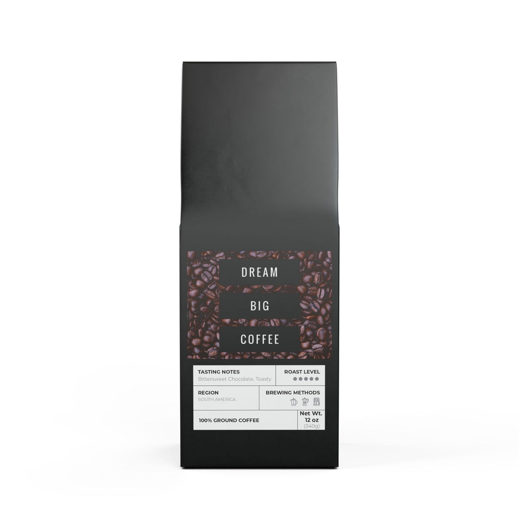 Dream Big Coffee-Bitterroot Coffee Blend (Dark French Roast)